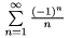 $\sum\limits_{n=1}^\infty\frac{(-1)^n}n$